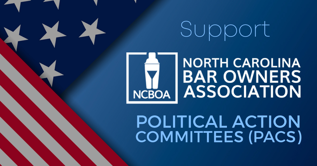 Support the NC Bar Owners PAC North Carolina Bar Owners Association